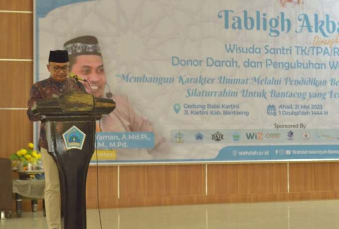 Bupati Bantaeng Apresiasi Peran Wahdah Islamiyah di Bidang Pendidikan